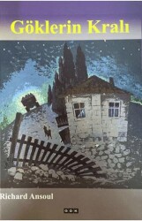 Göklerin Kralı - GDK Yayınları