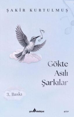 Gökte Asılı Şarkılar - 1