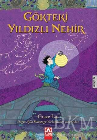 Gökteki Yıldızlı Nehir - Altın Kitaplar