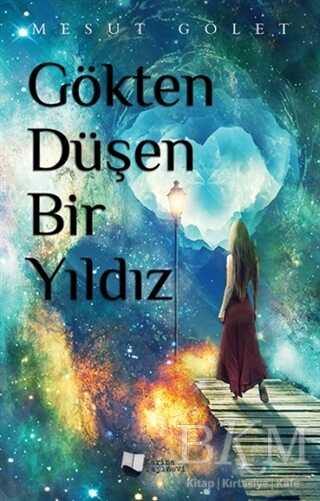 Gökten Düşen Bir Yıldız - Karina Yayınevi