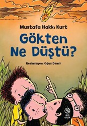 Gökten Ne Düştü? - Sia Kitap