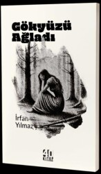 Gökyüzü Ağladı - 40 Kitap