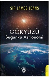 Gökyüzü Bugünkü Astronomi - Dorlion Yayınları