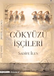 Gökyüzü İşçileri - İnsancıl Yayınları