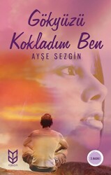 Gökyüzü Kokladım Ben - Yason Yayıncılık