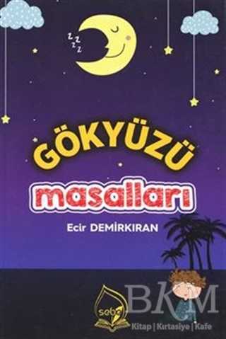 Gökyüzü Masalları - Sebe Yayınları
