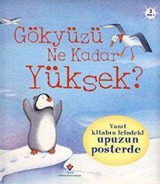 Gökyüzü Ne Kadar Yüksek? Sünger Kapaklı - TÜBİTAK Yayınları