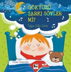 Gökyüzü Şarkı Söyler Mi? - Çınaraltı Yayınları
