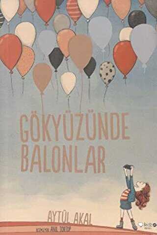 Gökyüzünde Balonlar - Redhouse Kidz Yayınları