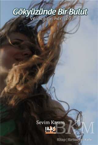 Gökyüzünde Bir Bulut - Tilki Kitap