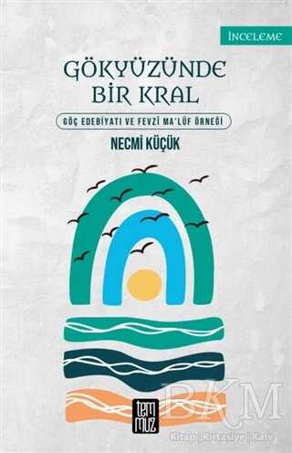 Gökyüzünde Bir Kral - Temmuz Yayınları