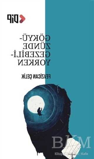 Gökyüzünde Gezebiliyorken - Klaros Yayınları