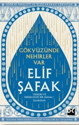 Gökyüzünde Nehirler Var - Doğan Kitap