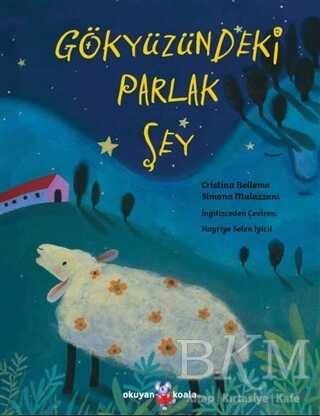 Gökyüzündeki Parlak Şey - Okuyan Koala