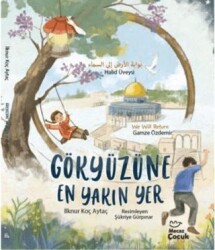 Gökyüzüne En Yakın Yer - Mecaz Çocuk