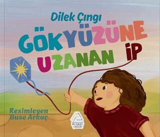 Gökyüzüne Uzanan İp - 1