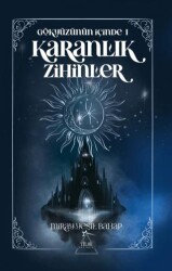 Gökyüzünün İçinde 1: Karanlık Zihinler - Tilge Yayınevi