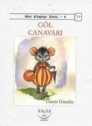 Göl Canavarı - Küçük Ev Yayınları