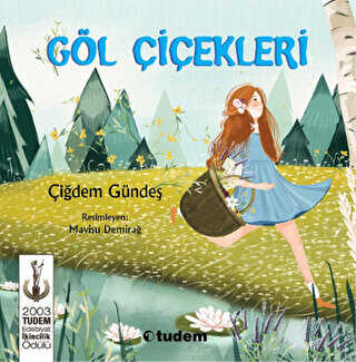 Göl Çiçekleri - Tudem Yayınları