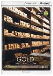 Gold: Greed and Glory Book with Online Access Code - Cambridge Yayınları