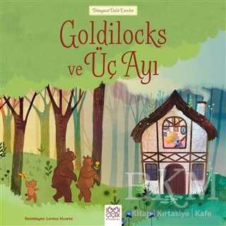 Goldilocks ve Üç Ayı - 1001 Çiçek Kitaplar