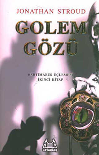 Golem Gözü - Arkadaş Yayınları
