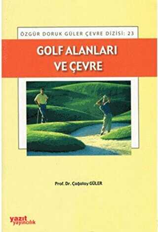 Golf Alanları ve Çevre - Yazıt Yayıncılık