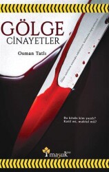 Gölge Cinayetler - Maşuk Kitap