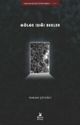 Gölge Işığı Bekler - Mylos Kitap