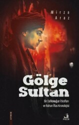 Gölge Sultan - Fecr Yayınları