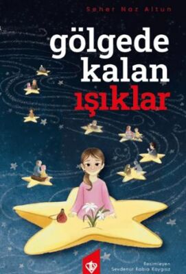 Gölgede Kalan Işıklar - 1