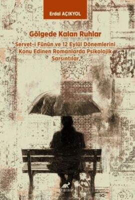 Gölgede Kalan Ruhlar - 1