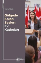 Gölgede Kalan Sesler: Ev Kadınları - DBY Yayınları