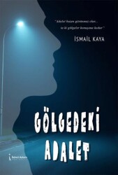 Gölgedeki Adalet - İkinci Adam Yayınları
