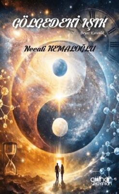 Gölgedeki Işık Beyaz Karanlık - 1