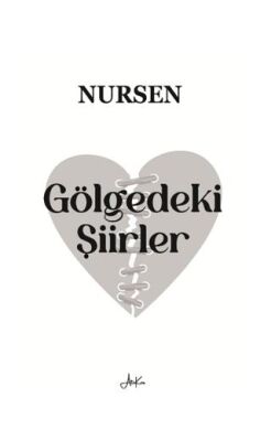 Gölgedeki Şiirler - 1
