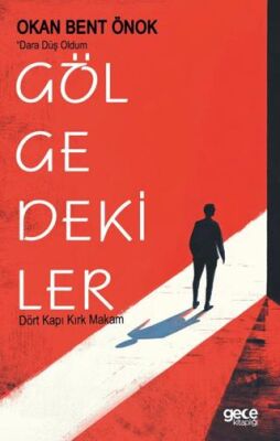Gölgedekiler - 1