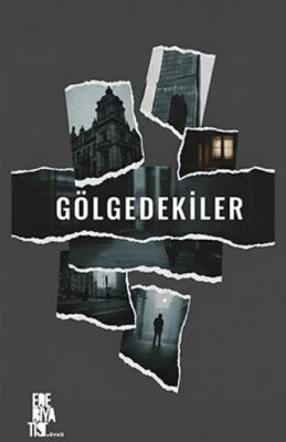 Gölgedekiler - 1