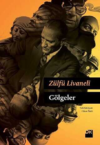 Gölgeler Ciltli - Doğan Kitap