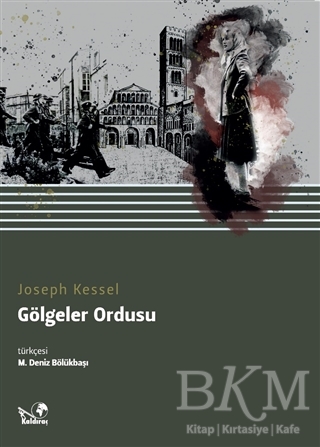 Gölgeler Ordusu - Kaldıraç Yayınevi