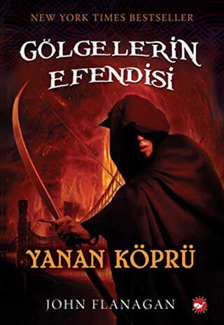 Gölgelerin Efendisi 2 - Yanan Köprü - Beyaz Balina Yayınları