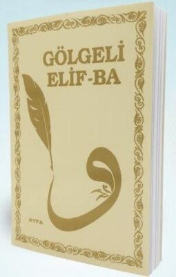 Gölgeli Elif-Ba - 1