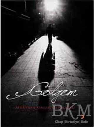 Gölgem - Cinius Yayınları