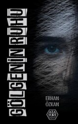 Gölgenin Ruhu - Atayurt Yayınevi