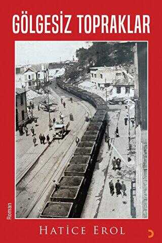 Gölgesiz Topraklar - Cinius Yayınları