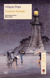 Gölgeye Övgü - İthaki Yayınları