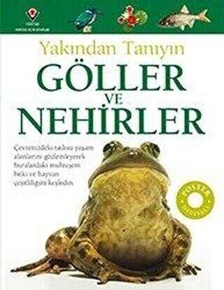 Göller ve Nehirler - Yakından Tanıyın - TÜBİTAK Yayınları