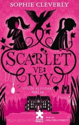 Gölün Altındaki Işıklar - Scarlet ve Ivy 4 - Eksik Parça Yayınları