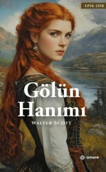 Gölün Hanımı - Amore Yayınevi