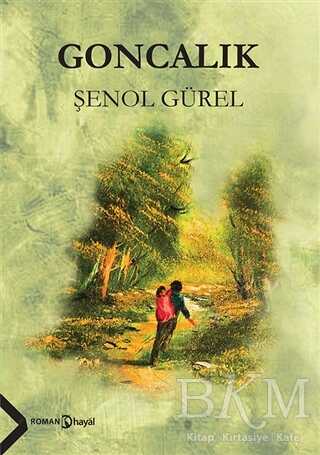 Goncalık - Hayal Yayınları